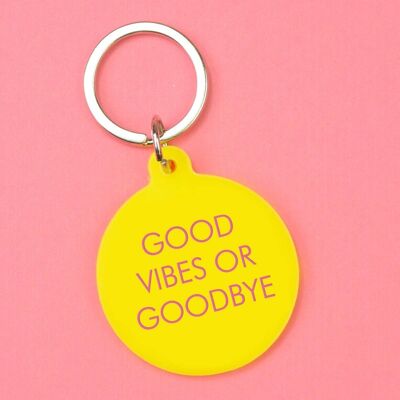Good Vibes o Goodbye Keytag