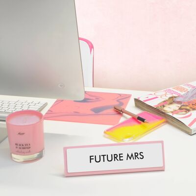 Letrero de placa de escritorio Future Mrs