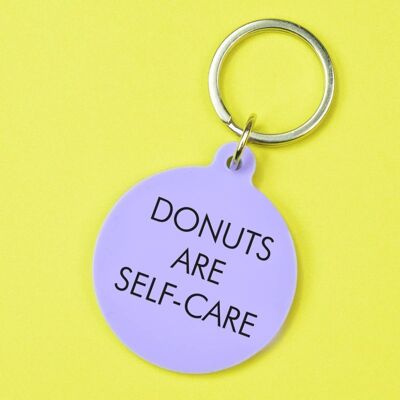 Donuts sind Self-Care Schlüsselanhänger