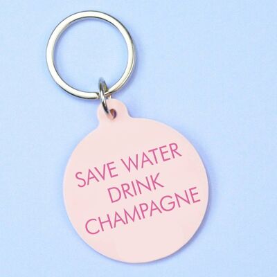 Save Water Drink Champagne Schlüsselanhänger