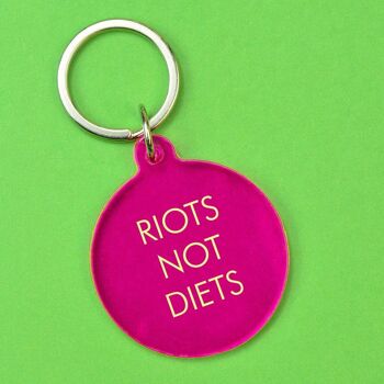 Porte-clés Riots Not Diets