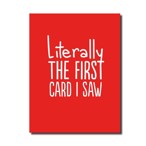 Literally first card