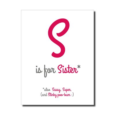 S for sister