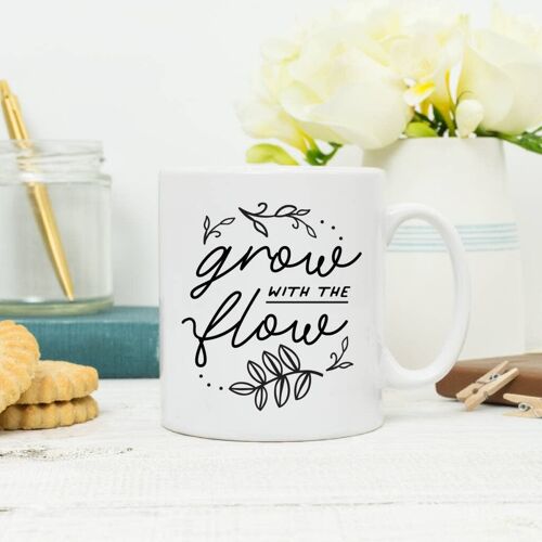 Grow With The Flow Gardening Mug
