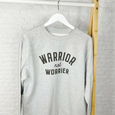 Warrior Not Worrier-Sweatshirt