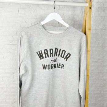 Sweat Warrior Not Worrier 1