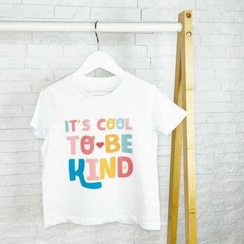 Its Cool To Be Kind Kids Positivity T Shirt