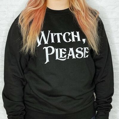 Hexe bitte Halloween-Sweatshirt