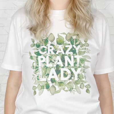 T-shirt Crazy Plant Lady Plante d'intérieur