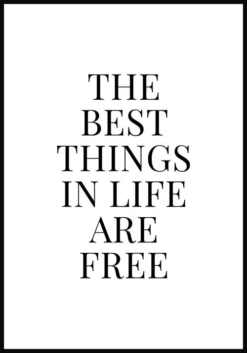 Best things are free' Typografie Poster - 21 x 30 cm