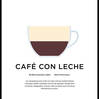 Café con leche poster with preparation (German) - 21 x 30 cm