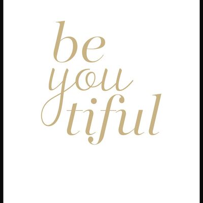Be-you-tiful Typografie Poster - 21 x 30 cm - Gold