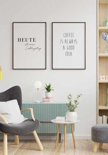 Le café est toujours une bonne idée Affiche - 40 x 50 cm 4