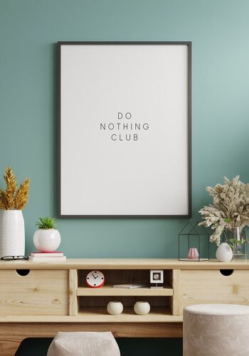 Affiche Club Ne rien faire - 30x40cm 2