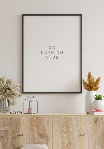 Affiche Club Ne rien faire - 30x40cm 6