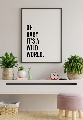 Oh bébé c'est un monde sauvage Poster - 30 x 40 cm 3