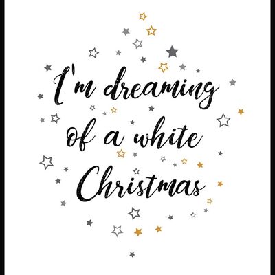Póster Sueño con una Navidad blanca - 40 x 50 cm