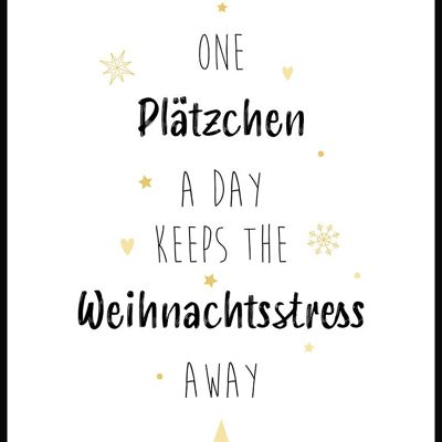 One Plätzchen a day Poster - 21 x 30 cm