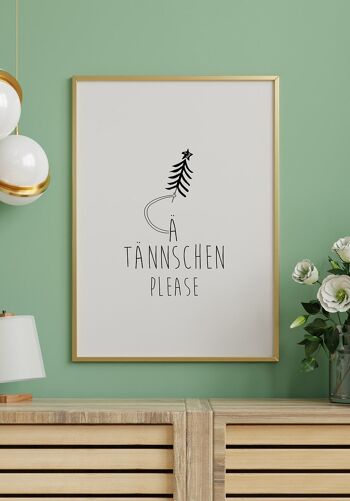 Affiche A Tännschen Please - 21 x 30 cm 5