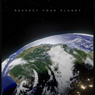 Rispetta il tuo pianeta Poster - 40x50 cm