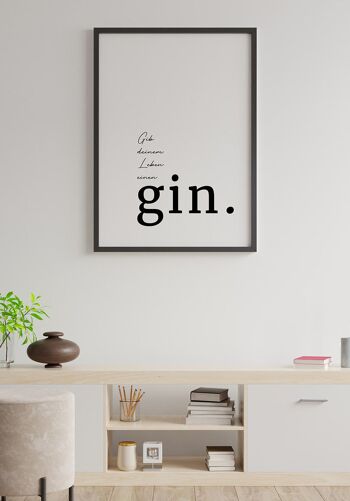 Affiche Give Your Life A Gin' Quote - 21 x 30 cm 2
