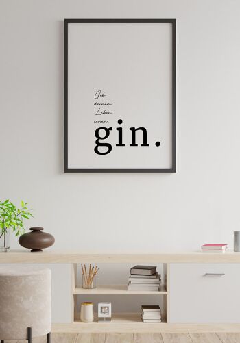 Affiche Give Your Life A Gin' Quote - 40 x 50 cm 2