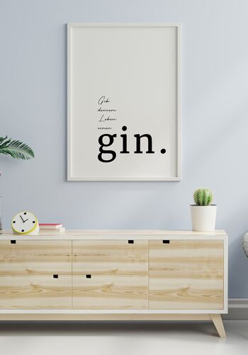 Affiche Give Your Life A Gin' Quote - 70 x 100 cm 6