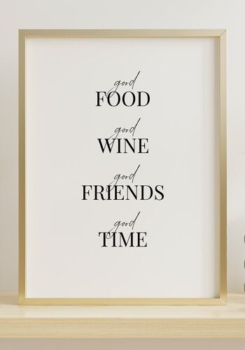 Good food, Good wine, Good time' Quote Poster - 30 x 40 cm 4