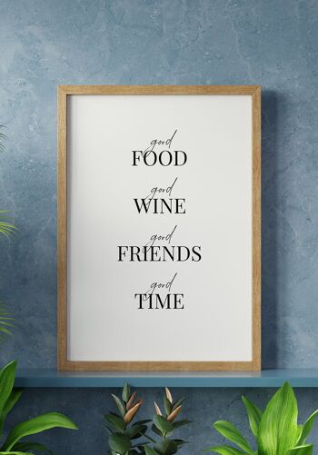 Good food, Good wine, Good time' Quote Poster - 30 x 40 cm 5