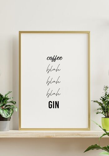 Affiche café, bla, bla, bla, citation gin' - 21 x 30 cm 3