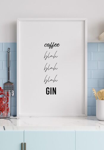 Affiche citation café, bla, bla, gin' - 50 x 70 cm 4