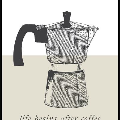 La vita inizia dopo il caffè Poster con caffettiera - 70 x 50 cm