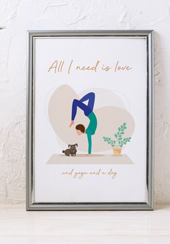 All I need is love' Yoga Poster avec Chien - 21 x 30 cm 3