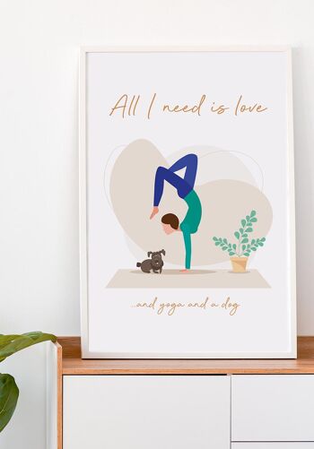 All I need is love' Yoga Poster avec Chien - 21 x 30 cm 7