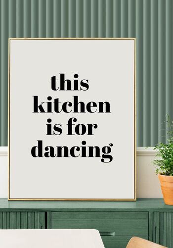 Cette cuisine est pour danser' Affiche - 50 x 70 cm 2