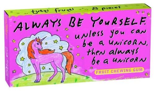 Always Be A Unicorn