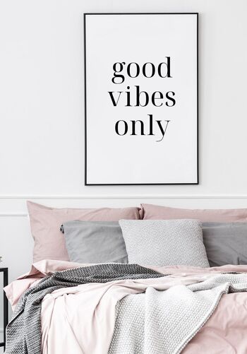 Good vibes only Affiche Typographie - 40 x 50 cm 2