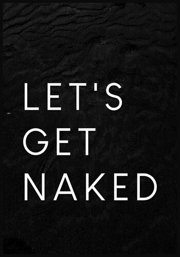 Affiche Let's get naked typographie sur fond sombre - 70 x 100 cm 1