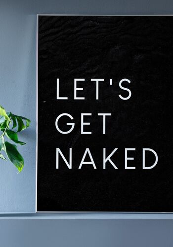 Affiche Let's get naked typographie sur fond sombre - 70 x 100 cm 3