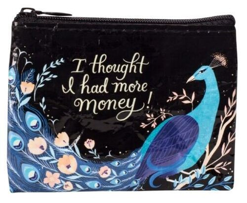 Thought I Had More Money Coin Purse