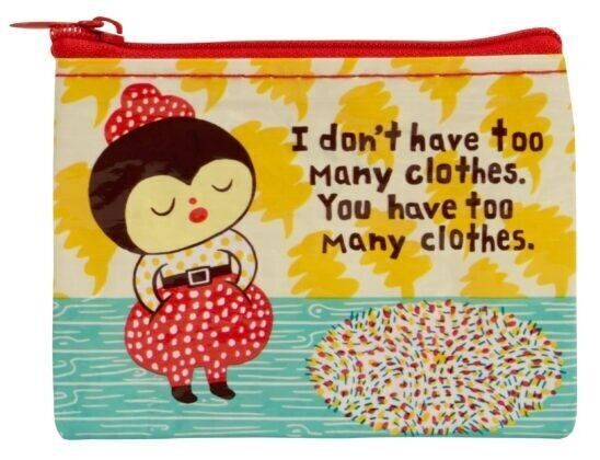 Too Many Clothes Coin Purse