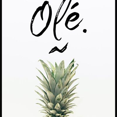 Poster Ananas con la scritta Olé su sfondo bianco - 30 x 40 cm