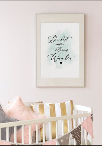 You are our little miracle typographie affiche enfant - 21 x 30 cm 2