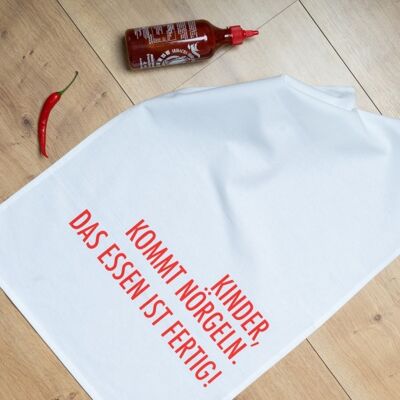 White tea towel, CHILDREN, COME NAGGING. THE FOOD IS READY !, red