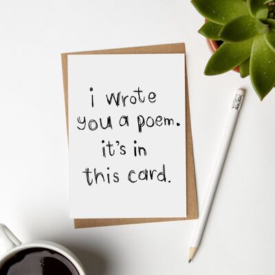 I Wrote You a Poem Card