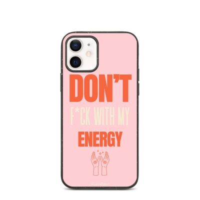 Biodegradable Don't F*ck With My Energy iPhone Case Witchy Eco Friendly Phone Cases - iPhone 12 / SKU231