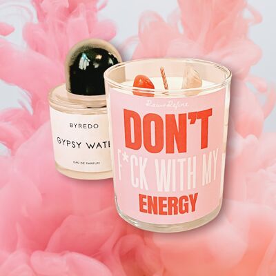 Don’t F*ck With My Energy Crystal Candle / SKU253