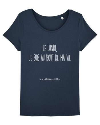 Tee-shirt col rond Le lundi je suis au bout de ma vie bio, coton bio, bleu marine