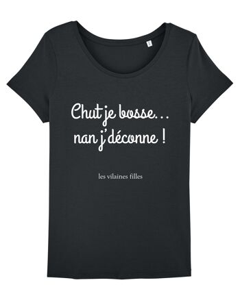 Tee-shirt col rond Chut je bosse bio, coton bio, noir