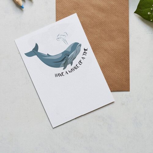 Have a whale of a time, greeting card